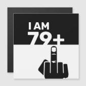Invitation Magnétique Drôle 80e cadeau d'anniversaire, 79 Plus un (Devant / Derrière)
