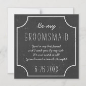 Invitation Magnétique Faux Chalkboard encadré Be My Groomsmaid Request (Recto)