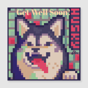 Invitation Magnétique Husky, Meilleurs vœux de rétablissement, Pixel Art