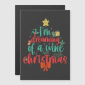 Invitation Magnétique Je rêve d'un Noël de Vin Funny Xmas Tree (Devant / Derrière)