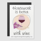 Invitation Magnétique "Les tâches ménagères sont meilleures avec du vin" (Devant / Derrière)