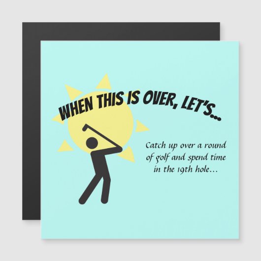 Invitation Magnétique LORSQUE CECI EST TERMINÉ, Économisons Le Golf Date (Devant / Derrière)