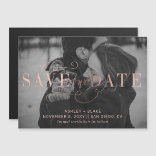 Invitation Magnétique Rose Gold Calligraphy Photo Enregistrer la date