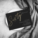 Invitation Magnétique Script minimal Black Gold 60e anniversaire<br><div class="desc">L'invitation minimaliste moderne 60e anniversaire comprend stylé faux feuille d'or numéro écriture manuscrite Soixante et vos détails de fête dans la police serif classique sur couleur arrière - plan noir, simple et élégant, grande surprise adulte jalon invitation anniversaire pour les hommes et les femmes. la couleur arrière - plan noir...</div>