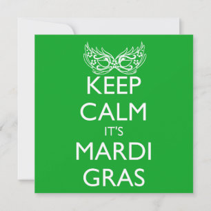 INVITATION MAINTENIR LE CALME C'EST LA SAISON MARDI GRAS