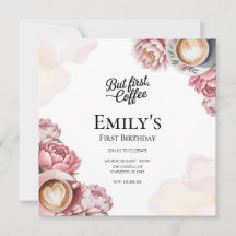 Mais d'abord Café Fille 1er Anniversaire Floral