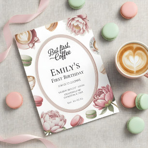 Invitation Mais d'abord Café Fille Fête Premier Anniversaire