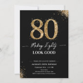 Invitation Making 80 Look Good Birthday (Devant)