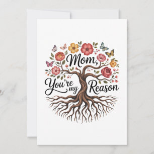 Invitation Maman, tu es ma raison