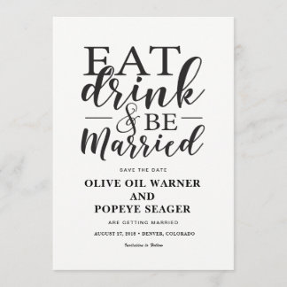 Invitation Manger Boire et Être Marié Épargne Date de Mariage