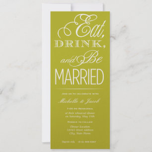 Invitation Manger, boire, être marié