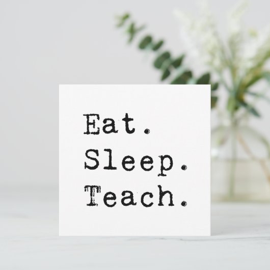 Invitation Manger. Dormir. Enseigner. (Debout devant)