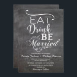 Invitation Mangez boire et être marié Chalkboard rustique mar<br><div class="desc">Chalkboard manger boire et se marier faire-part de mariage</div>