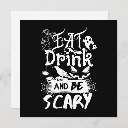 Invitation Mangez Boire Et Soyez Effrayant Noir Blanc Horreur (Devant / Derrière)