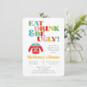 Invitation Mangez Boire et Soyez moche fête de Noël (Debout devant)