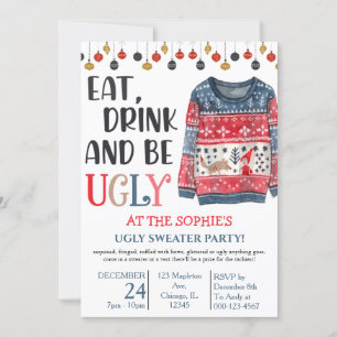 Invitation Mangez Boire et Soyez moche Sweet Fête de Noël