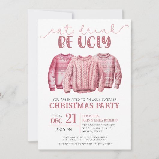 Invitation Mangez Boire Soit laide Sweat Rose Noël Party (Devant)