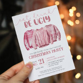 Invitation Mangez Boire Soit laide Sweat Rose Noël Party