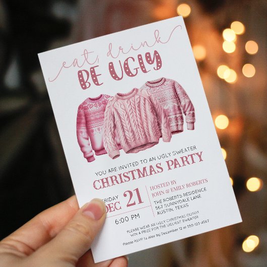 Invitation Mangez Boire Soit laide Sweat Rose Noël Party