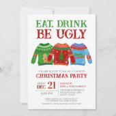 Invitation Mangez Boire Soit laide Tacker laide Sweater Noël (Devant)