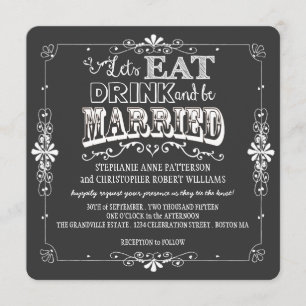 Invitation Mangez, buvez et soyez marié Chalboard Style Maria
