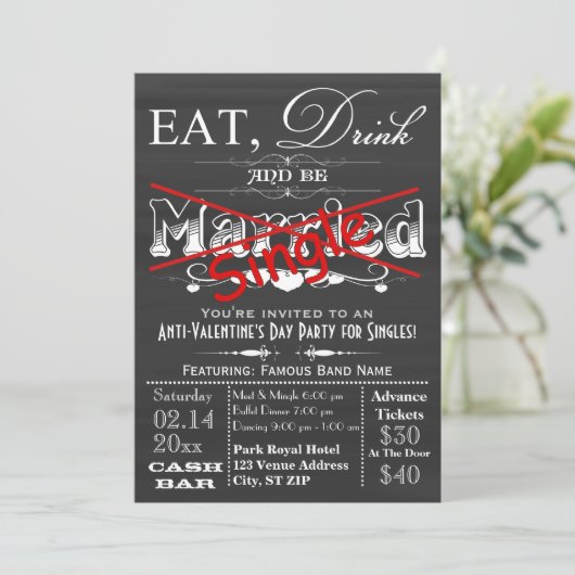 Invitation Mangez, buvez et soyez seul Chalkboard (Debout devant)