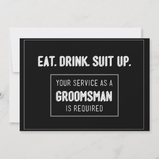 Invitation Mangez un costume de boisson - Soyez mon groomsman (Devant)