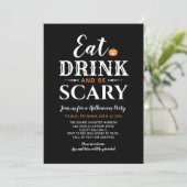 Invitation Mangez un verre et soyez effrayant Halloween Typog (Debout devant)