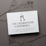 Invitation Mariage toast Champagne après la fête<br><div class="desc">Continuez la fête ! Petite mariage après les invitations à la fête en noir et blanc chic "la fête continue" en typographie noire avec les détails de votre fête en dessous, surmonté de deux flûtes de champagne illustrées jointes par un coeur. Les cartes retournent à une vigne botanique et à...</div>