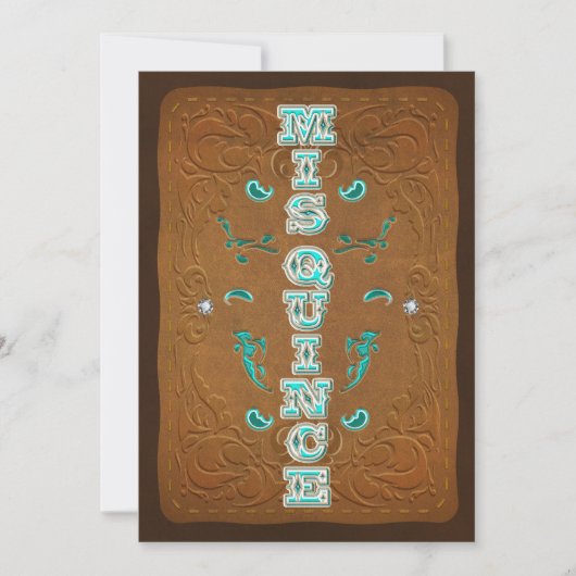 Invitation Marron rustique occidental et turquoise MIS QUINCE (Devant)