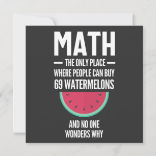 Invitation Maths. Drôle Math Sarcasm Citation Cadeau
