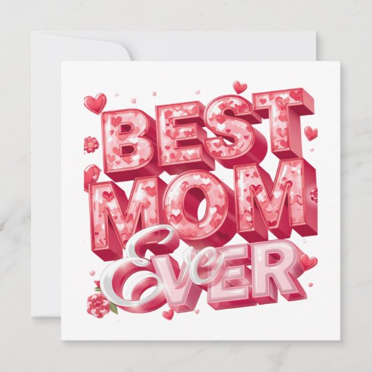 Invitation Meilleure Maman Ever Conception de Coeur 3D | Cade (Devant)
