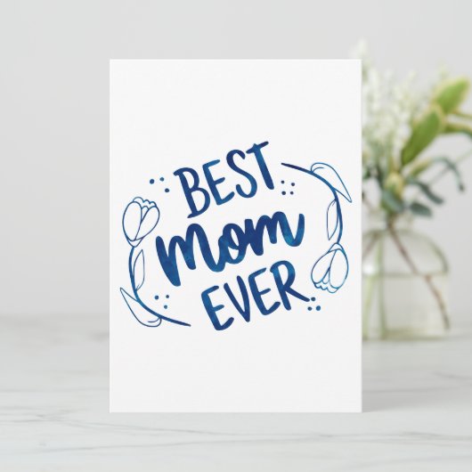 Invitation Meilleure Maman Toujours Fête des mères Bleu Flora (Debout devant)