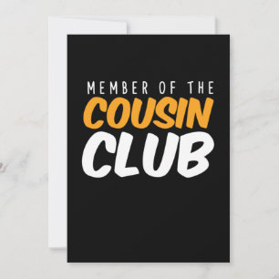 Invitation Membre De Cousin Club Brother Soeur Famille Cadeau