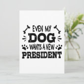 Invitation Même mon chien veut un nouveau président (Debout devant)