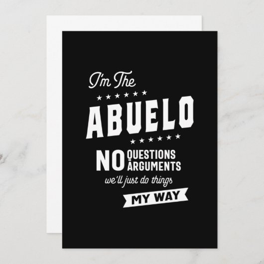 Invitation Mens I'm The Abuelo No Questions Arguments (Devant / Derrière)