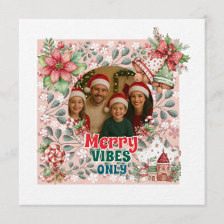 Invitation Merry Vibes Only – Funny Christmas Card