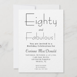 Invitation Minimal Eighty et Fabulous Fête d'anniversaire 80