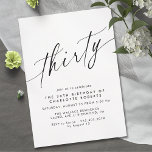 Invitation Minimal moderne | Black and White 30th Birthday<br><div class="desc">Jolies invitations à 30ème anniversaire avec un design moderne et simpliste. Police noire sur un arrière - plan blanc.</div>