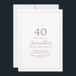 Invitation minimaliste Rose Gold 40th Birthday<br><div class="desc">Cette invitation minimaliste de 40ème anniversaire en or rose est parfaite pour une simple fête d'anniversaire. Le design romantique moderne est composé d'or rose classique et de typographie blanche associée à une calligraphie rustique mais élégante avec un style vintage lettré à la main. Personnalisable dans n'importe quelle couleur. Gardez le...</div>