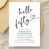 Invitation Modern Black and White Hello Fifty Birthday Party