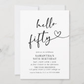 Invitation Modern Black and White Hello Fifty Birthday Party (Devant)