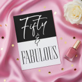Invitation Modern Black White Fifty & Fabulous Birthday