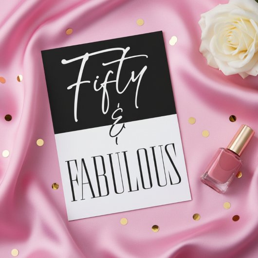 Invitation Modern Black White Fifty & Fabulous Birthday
