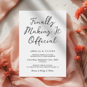 Invitation Modern Finally Making It Official Wedding