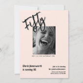 Invitation Modern Funny Light Pink Photo 50th Birthday (Devant)