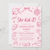 Invitation Modern Hand Drawn She did it Pink Graduation Party (Devant)