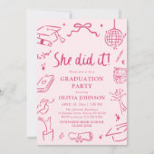 Invitation Modern Hand Drawn She did it Pink Graduation Party (Devant)