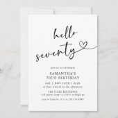 Invitation Modern Hello Seventy Black and White 70th Birthday (Devant)