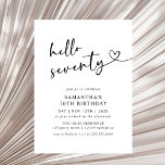 Invitation Modern Hello Seventy Black and White 70th Birthday<br><div class="desc">Celebrate seventy years in style with this modern black and white “Hello Seventy” birthday invitation. Featuring elegant typography and a clean minimalist layout,  it’s perfect for an upscale dinner,  cocktail party,  or milestone celebration. A classy and timeless choice for a 70th birthday event.</div>